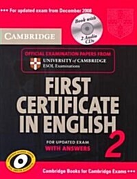 Cambridge First Certificate in English 2 for Updated Exam Self-study Pack : Official Examination Papers from University of Cambridge ESOL Examinations (Package)