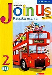 Join Us for English Level 2 Pupils Book with CD-ROM Polish Edition (Package)