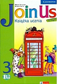 Join Us for English Level 3 Pupils Book with CD-ROM Polish Edition (Package)