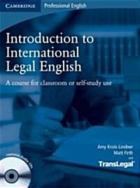 [중고] Introduction to International Legal English Students Book with Audio CDs (2) : A Course for Classroom or Self-study Use (Package)