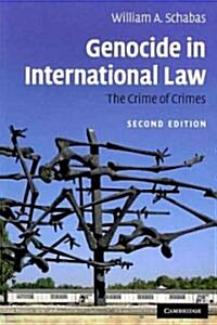 Genocide in International Law : The Crime of Crimes (Paperback, 2 Revised edition)