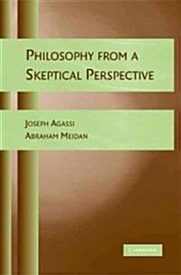 Philosophy from a Skeptical Perspective (Paperback)