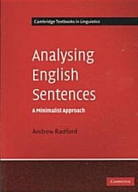 Analysing English Sentences : A Minimalist Approach (Paperback)