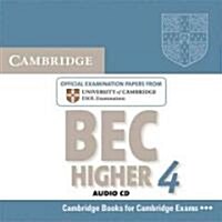 Cambridge BEC 4 Higher Audio CD : Examination Papers from University of Cambridge ESOL Examinations (CD-Audio)