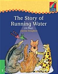 Cambridge Plays: The Story of Running Water ELT Edition (Paperback)