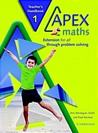 Apex Maths Teachers Handbook : Extension for all through Problem Solving (Paperback)