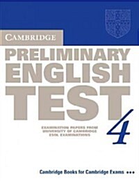 Cambridge Preliminary English Test 4 Students Book : Examination Papers from the University of Cambridge ESOL Examinations (Paperback)