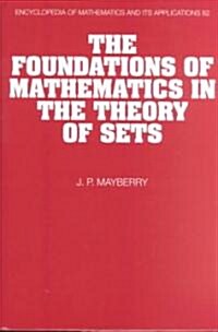 The Foundations of Mathematics in the Theory of Sets (Hardcover)
