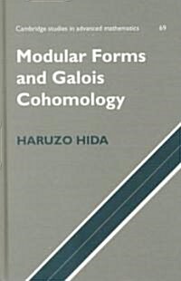 Modular Forms and Galois Cohomology (Hardcover)