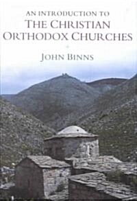 An Introduction to the Christian Orthodox Churches (Hardcover)