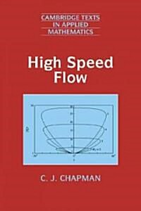 High Speed Flow (Hardcover)