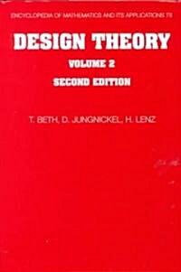 Design Theory: Volume 2 (Hardcover, 2 Revised edition)