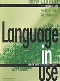 Language in Use Self-Study Workbook, Pre-Intermediate (Paperback, New, Workbook)
