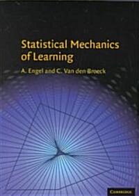 Statistical Mechanics of Learning (Paperback)