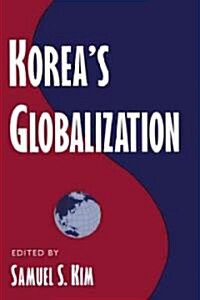 Koreas Globalization (Paperback)