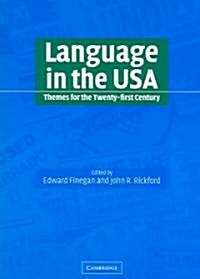 Language in the USA : Themes for the Twenty-first Century (Paperback)