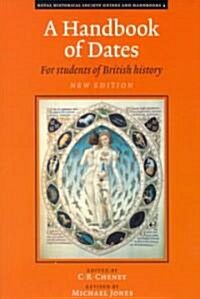 A Handbook of Dates : For Students of British History (Paperback, 2 Revised edition)