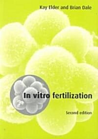 In Vitro Fertilization (Paperback, 2 Rev ed)
