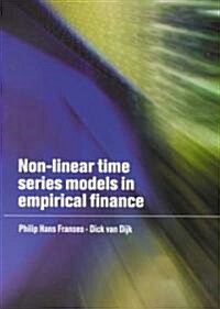 Non-Linear Time Series Models in Empirical Finance (Paperback)