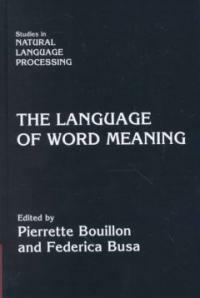 The language of word meaning