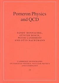 Pomeron Physics and QCD (Hardcover)