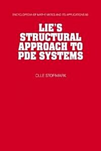 Lies Structural Approach to PDE Systems (Hardcover)