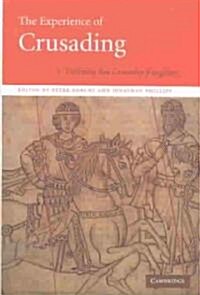 The Experience of Crusading (Hardcover)