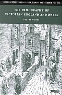 The Demography of Victorian England and Wales (Hardcover)