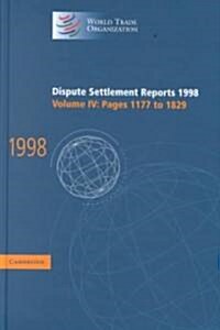 Dispute Settlement Reports 1998: Volume 4, Pages 1177-1829 (Hardcover)