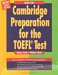 Cambridge Preparation for the TOEFL Test (Audio CD, 3, Revised)
