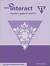 Smp Interact Teachers Guide To Book T3 (Paperback)