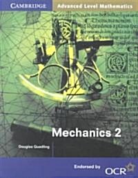 Mechanics 2 for OCR (Paperback)