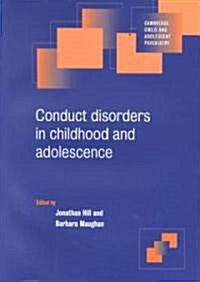 Conduct Disorders in Childhood and Adolescence (Paperback)