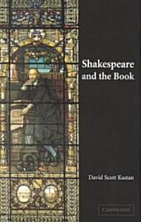 Shakespeare and the Book (Paperback)