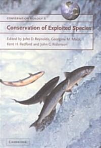 Conservation of Exploited Species (Paperback)