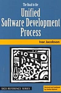 The Road to the Unified Software Development Process (Paperback)