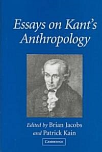 Essays on Kants Anthropology (Hardcover)