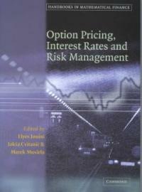 Option pricing, interest rates and risk management