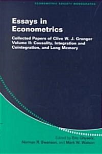 Essays in Econometrics : Collected Papers of Clive W. J. Granger (Hardcover)