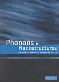 Phonons in Nanostructures (Hardcover)