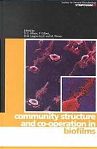 Community Structure and Co-operation in Biofilms (Hardcover)
