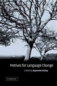 Motives for Language Change (Hardcover)