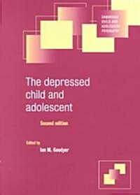 The Depressed Child and Adolescent (Paperback, 2 Revised edition)