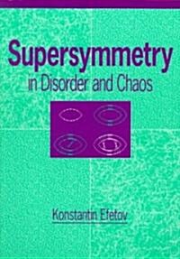 Supersymmetry in Disorder and Chaos (Paperback)