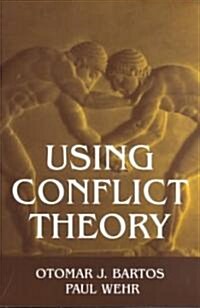 Using Conflict Theory (Paperback)