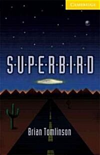 Superbird Level 2 Book with Audio CD Pack (Paperback)