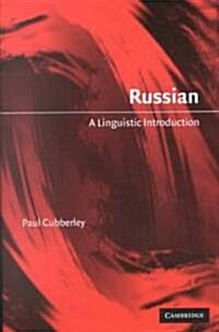 Russian : A Linguistic Introduction (Paperback)