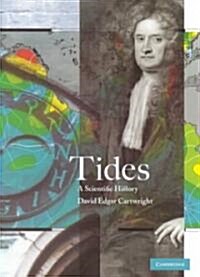 Tides : A Scientific History (Paperback)