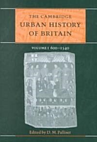 The Cambridge Urban History of Britain 3 Volume Hardback Set (Package)