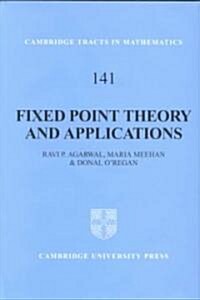 Fixed Point Theory and Applications (Hardcover)
